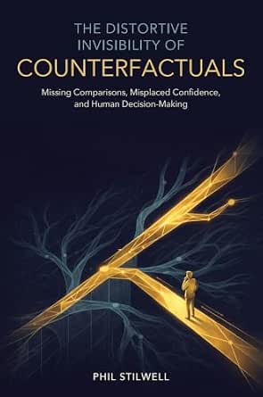 The Distortive Invisibility of Counterfactuals book cover — view on Amazon